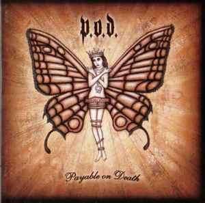 P.O.D. - Payable On Death (CD, Album, Enh)