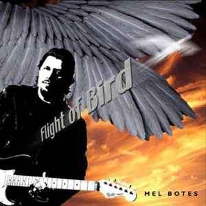 Mel Botes - Flight Of Bird (CD, Album)