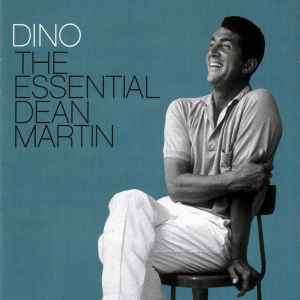 Dean Martin - Dino: The Essential Dean Martin (2xCD, Comp, RE)