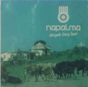 Napalma - Obrigado Crazy Road (CD, Album)