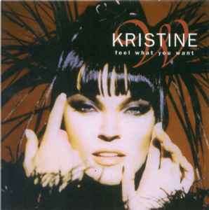 Kristine W - Feel What You Want (CDr, Maxi, RE)