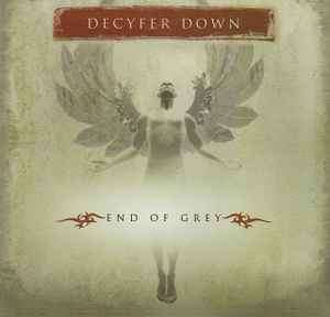 Decyfer Down - End Of Grey (CD, Album)