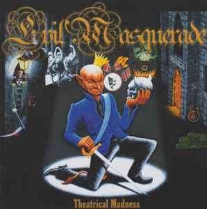 Evil Masquerade - Theatrical Madness (CD, Album)