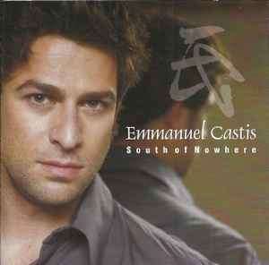 Emmanuel Castis - South Of Nowhere (CD, Album)