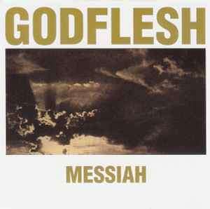 Godflesh - Messiah (CD, EP, RE)