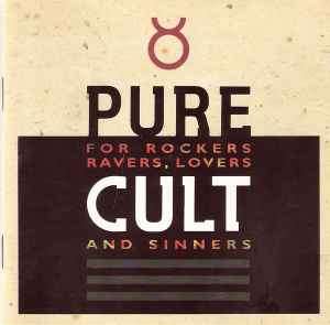 The Cult - Pure Cult (For Rockers Ravers Lovers And Sinners) (CD, Comp)