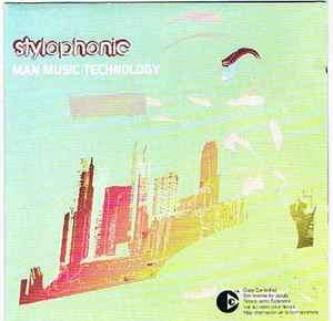 Stylophonic - Man Music Technology (CD, Album, Copy Prot.)
