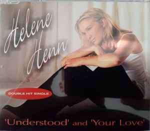 Helene Henn - Understood / Your Love (CD, Maxi)