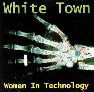 White Town - Women In Technology (CD, Album)