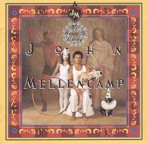 John Cougar Mellencamp - Mr. Happy Go Lucky (CD, Album)