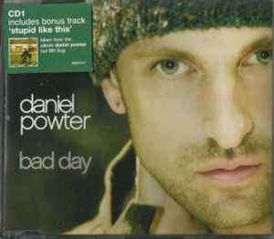 Daniel Powter - Bad Day (CD, Single, CD1)