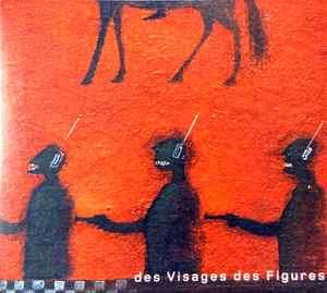 Noir Desir - Des Visages Des Figures (CD, Album, Dig)