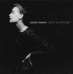 Sarah Masen - Carry Us Through (CD, Album)