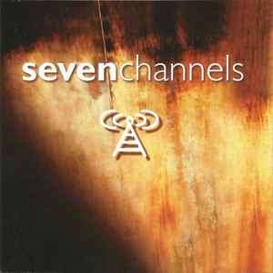 Seven Channels - Seven Channels (CD, Album)