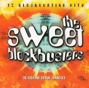 The Sweet Featuring Brian Connolly - Blockbusters (CD, Comp)