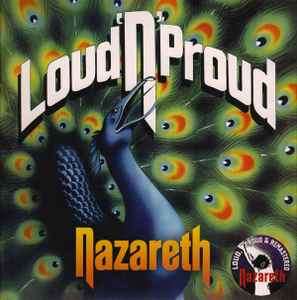 Nazareth (2) - Loud 'N' Proud (CD, Album, RE, RM, Dig)