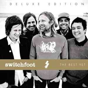 Switchfoot - The Best Yet (Deluxe Edition) (CD, Album, Comp, Dlx + DVD, Dlx)