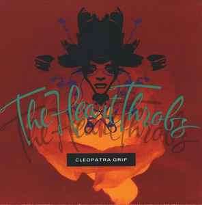 The Heart Throbs - Cleopatra Grip (CD, Album)