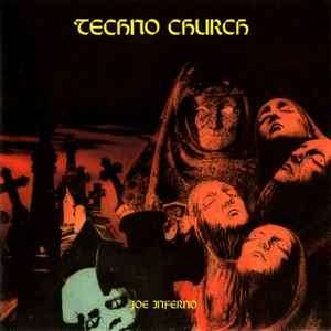 Joe Inferno - Techno Church (CD, Maxi)
