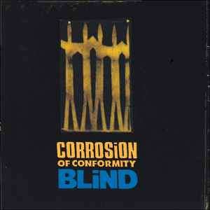 Corrosion Of Conformity - Blind (CD, Album, RE, RM)