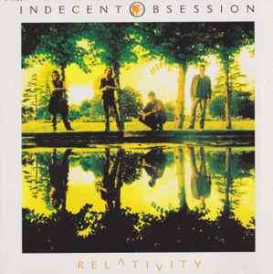 Indecent Obsession - Relativity (CD, Album)
