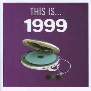 Various - This Is... 1999 (CD, Comp)