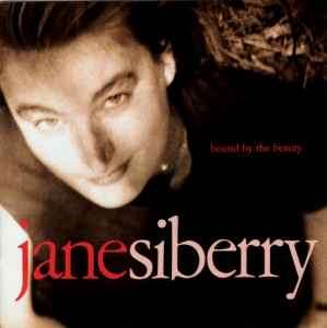 Jane Siberry - Bound By The Beauty (CD, Album)