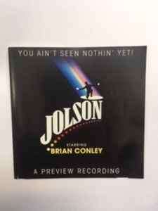 Brian Conley - Jolson You Ain't Seen Nothin' Yet:A Preview Recording (CD)