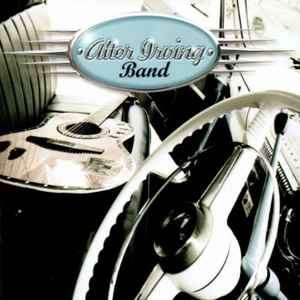 Alter Irving Band - Chained To The Wind (CD, Album)