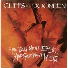 Cliffs Of Dooneen - The Dog Went East, And God Went West (CD, Album)