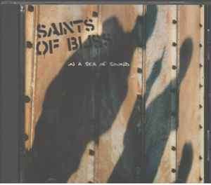 Saints Of Bliss - In A Sea Of Sound (CD, Album)
