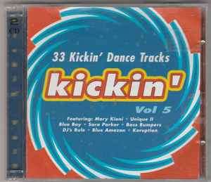 Various - Kickin' Vol 5 (2xCD, Comp)