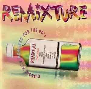 Various - Remixture - Classic Hits Remixed For The 90s (CD, Comp)