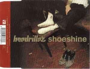 Headrillaz - Shoeshine (CD, Single)