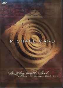 Michael Card - Scribbling In The Sand - The Best Of Michael Card - Live (DVD-V)