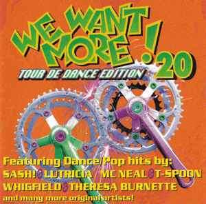 Various - We Want More! Volume 20 - Tour De Dance Edition (CD, Comp)