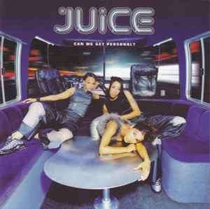 Juice (16) - Can We Get Personal? (CD, Album)