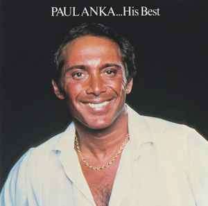 Paul Anka - Paul Anka ... His Best (CD, Comp, RE)