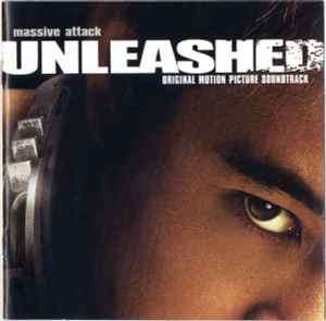 Massive Attack - Unleashed (Original Motion Picture Soundtrack) (CD, Album, Copy Prot.)