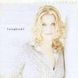Trisha Yearwood - (Songbook) A Collection Of Hits (HDCD, Comp)