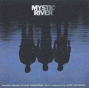 Clint Eastwood (2) - Mystic River (Original Motion Picture Soundtrack) (CD, Album)