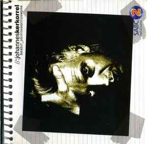 Johannes Kerkorrel - Best Of: Prels Voor Die Swyne (2xCD, Comp)