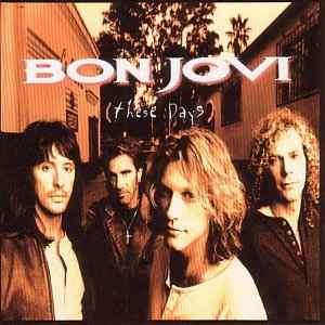 Bon Jovi - These Days (CD, Album, Enh, RM)