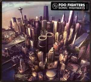 Foo Fighters - Sonic Highways (CD, Album, Dig)