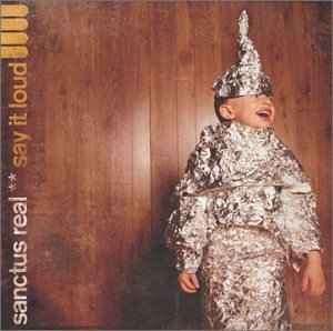Sanctus Real - Say It Loud (CD, Album)