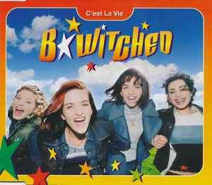 B*Witched - C'est La Vie (CD, Single)