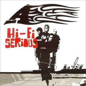 A - Hi-Fi Serious (CD, Album)
