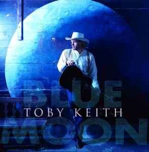 Toby Keith - Blue Moon (CD, Album)