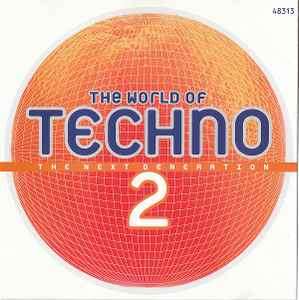 Various - The World Of Techno 2 - The Next Generation (CD, Comp)