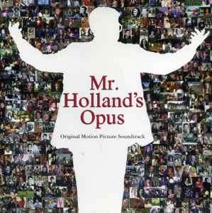 Various - Mr. Holland's Opus (Original Motion Picture Soundtrack) (CD, Album, Comp)